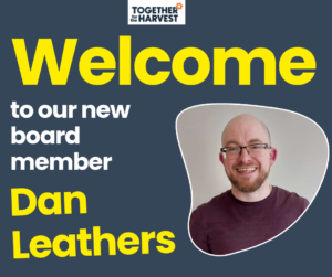 New Together for the Harvest board member Dan Leathers